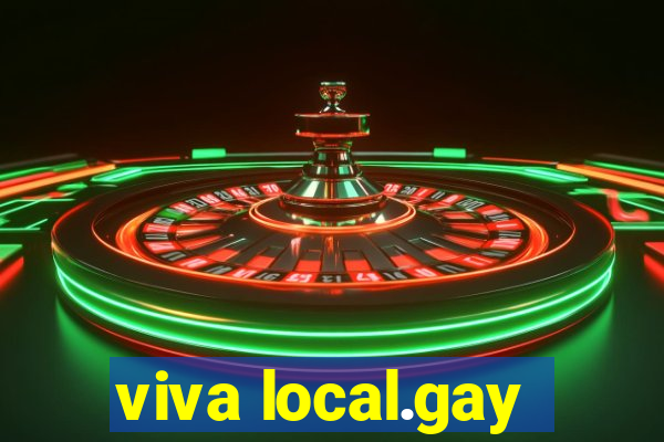 viva local.gay